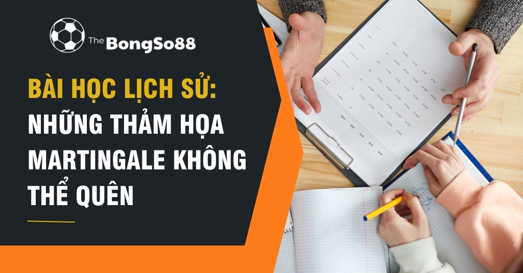 Hai người phân tích bảng tính. Tiêu đề: "Bài học lịch sử: Những thảm họa Martingale không thể quên".