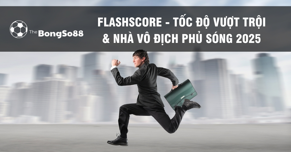 Doanh nhân mặc vest chạy nhanh qua thành phố, minh họa cho "Flashscore - Tốc độ vượt trội & Nhà vô địch phủ sóng 2025".