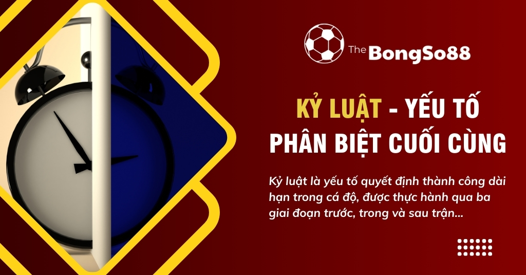 Đồng hồ báo thức chia nửa ngày và đêm, minh họa chủ đề "Kỷ luật - Yếu tố phân biệt cuối cùng" trong cá độ.