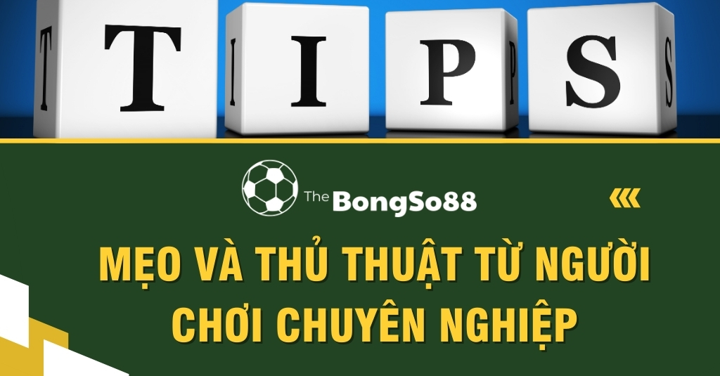Bốn khối lập phương xếp thành chữ TIPS, bên dưới là tiêu đề "Mẹo và thủ thuật từ người chơi chuyên nghiệp".