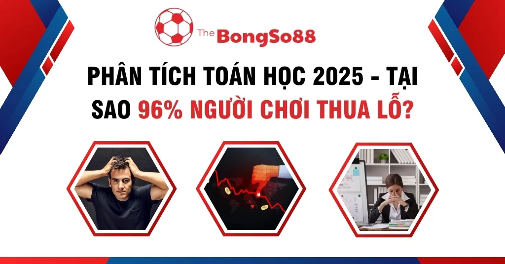 Phân tích toán học 2025: Tại sao 96% người chơi thua lỗ, với hình ảnh người chơi căng thẳng và biểu đồ tài chính đi xuống.