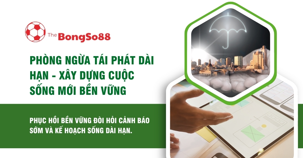 Lập kế hoạch trên máy tính bảng. Tiêu đề: "Phòng ngừa tái phát dài hạn - Xây dựng cuộc sống mới bền vững".