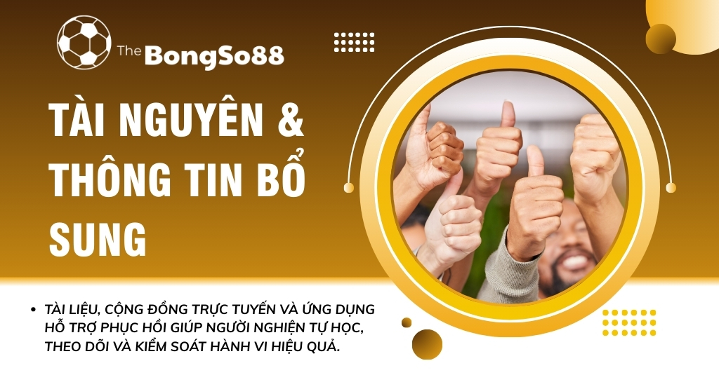 Banner "Tài nguyên & thông tin bổ sung" của The BongSo88 với hình ảnh nhiều người giơ ngón tay cái thể hiện sự ủng hộ.