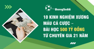 Tay đếm tiền và tiêu đề "10 kinh nghiệm xương máu cá cược - Bài học 500 tỷ đồng từ chuyên gia 21 năm".