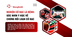 Tiêu đề "Nghiện cờ bạc là bệnh" cùng các biểu tượng cờ bạc như xúc xắc, lá bài và bánh xe roulette của The BongSo88.