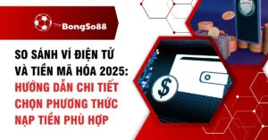 So sánh ví điện tử và tiền mã hóa 2025 để chọn phương thức nạp tiền, với hình ảnh ví số và đồng bitcoin.