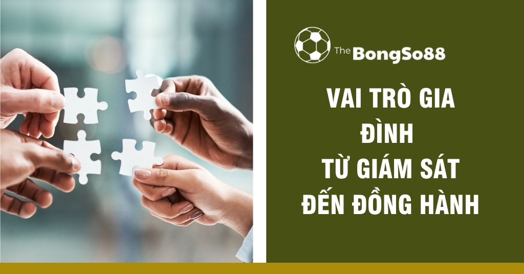 Nhiều bàn tay cùng nhau ghép các mảnh ghép puzzle trắng, với tiêu đề "Vai trò gia đình: Từ giám sát đến đồng hành".