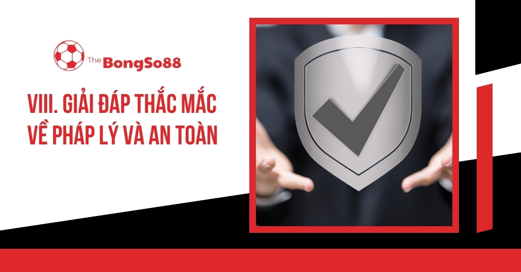 Giải đáp thắc mắc về pháp lý và an toàn, minh họa bằng biểu tượng chiếc khiên bảo vệ có dấu tích xác nhận.